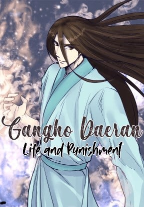 Gangho Daeran: Life and Punishment