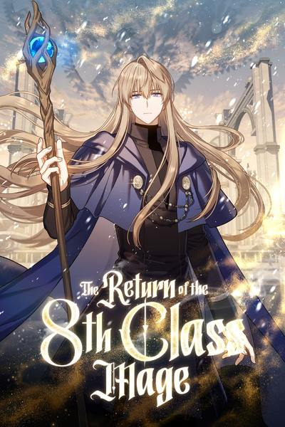 Return of the 8th class Magician